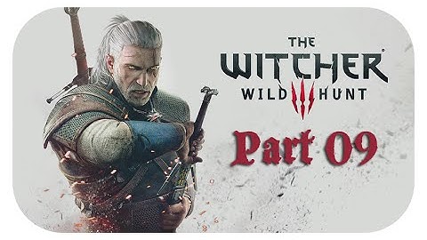 The Witcher 3: Wild Hunt (PS4/Death March/Playthrough) - Part 09 - Velen 2: Nilfgaardian Connection