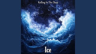 Rolling in the Deep