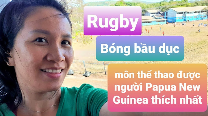 Rugby là môn thể thao gì năm 2024