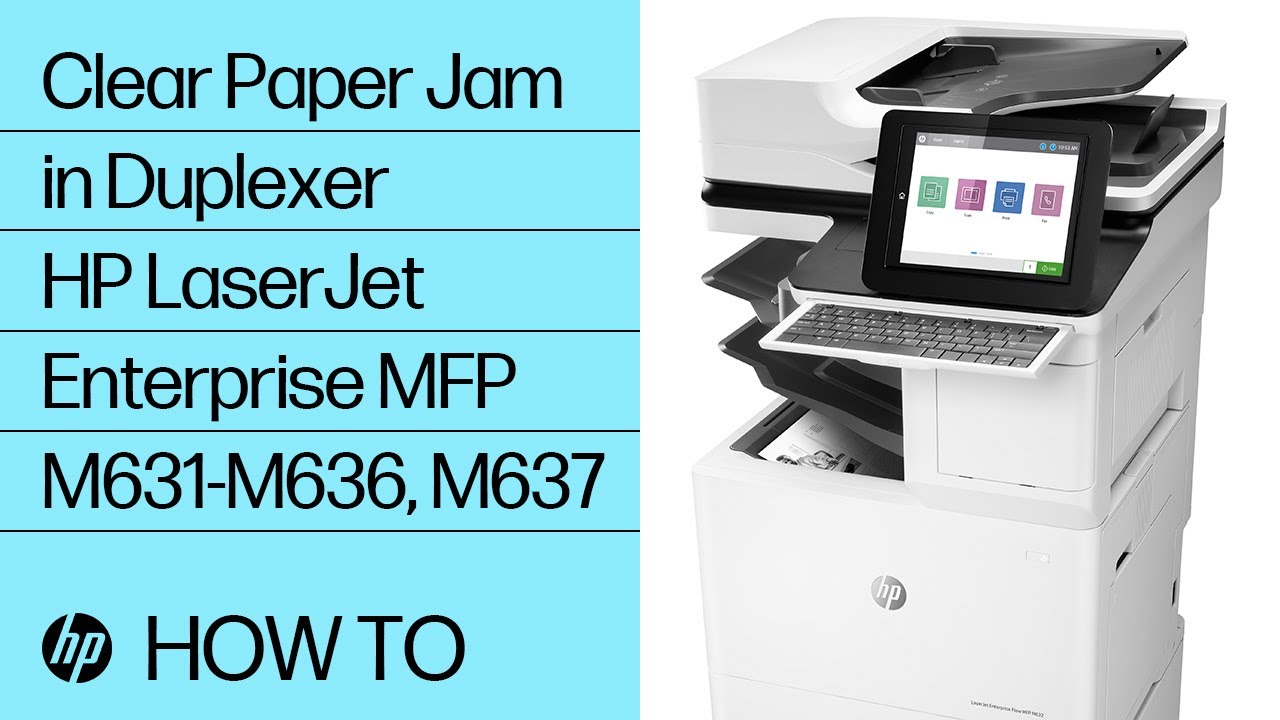 【mayu様ページ】 Clear Paper Jam in Duplexer | HP LaserJet Enterprise MFP M631-M636