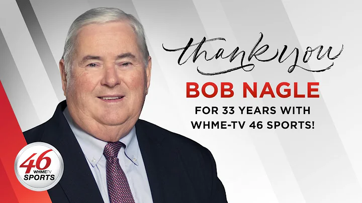 Bob Nagle thanks WHME-TV 46 and viewers for 33 yea...