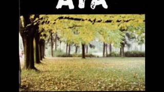 AYA - Lietaj,  dýchaj,  buď