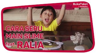 Cara Main Slime yang Asik ala Ralia | BukaPaket for Kids screenshot 5