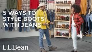 5 Ways to Style Boots with Jeans by L.L.Bean 123,876 views 7 months ago 6 minutes, 6 seconds