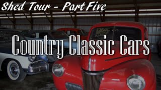 Shed Tour Part 5  Country Classic Cars in Staunton, IL