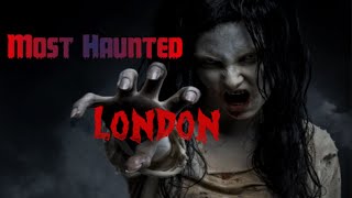 Top 5 London Ghost Adventures - Most Haunted House Movie Theatre Underground Castle and Dungeon