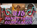 Funny TikTok Compilation #16 / TikTok Magic