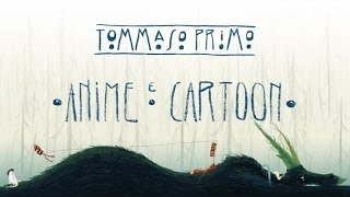 09 Tommaso Primo - Anime e cartoon chords