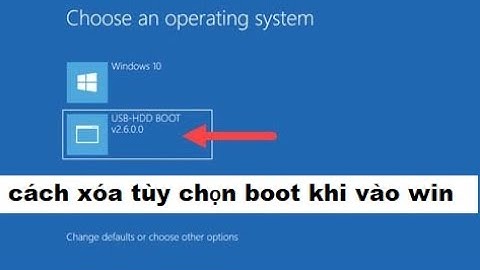Cách xóa tùy chọn boot khi khởi động