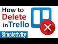 Trello Deletion and Archiving Quiz