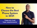 How to Choose the Best Business Phone System in 2021