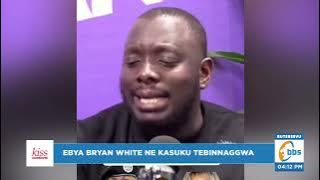 Kasuku addiza Bryan White omuliro, amulaze ensobi ze