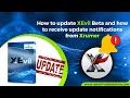 How to update XEvil Beta and receive update notifications via email for Xrumer and XEvil