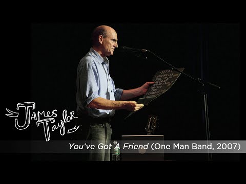 Video James Taylor - You've Got A Friend (One Man Band, July 2007)