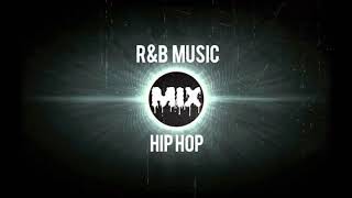 R&B  Hip Hop Mix - F.G.M