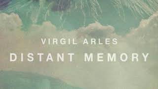 Download Lagu Virgil Arles - Distant Memory MP3 Download Lagu Virgil Arles - Distant Memory MP3