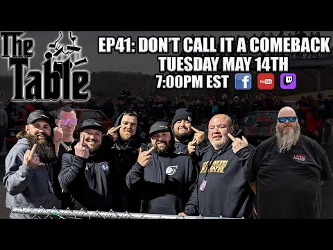 The Table Episode 41: Don't Call It A Comeback!