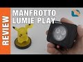 Manfrotto LUMIE Play LED Camera Light Review
