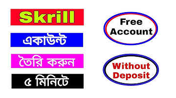 How to Create Skrill Account in Bangladesh 2020 | স্ক্রিল একাউন্ট খোলার নিয়ম