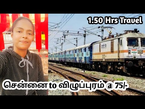 Chennai to Villupuram Train Travel || Vaigai super fast express || Travel Thamizhachi