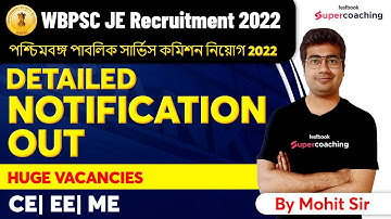 WBPSC JE RECRUITMENT 2022 | WB Junior Engineer Recruitment 2022 | Detailed Notification | Mohit Sir