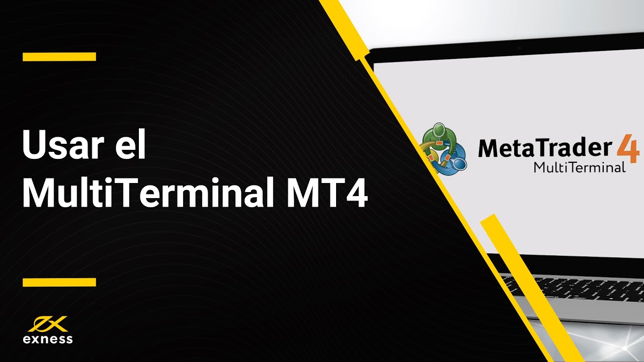 C mo usar el multiterminal mt4 exness latam youtube