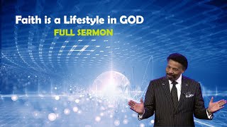 Tony Evans 2024 - Faith is a Lifestyle in GOD The best lectures of Dr Tony Evans