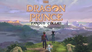 The Dragon Prince genderbent fandub collab - Callum meets Rayla