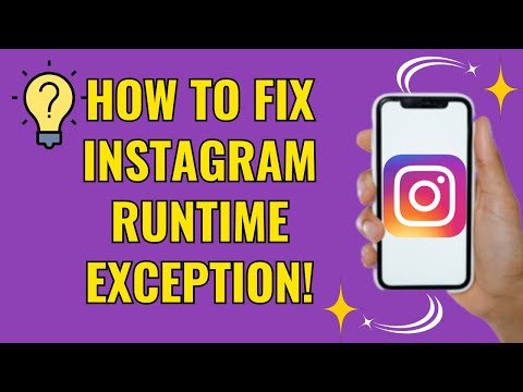 How to fix instagram runtime exception (Easy 2025)