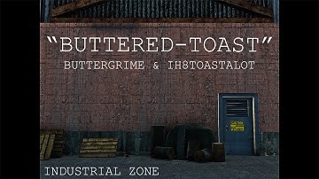 "Buttered Toast" (ButterGrime & iH8toastALOT SXL Edit)
