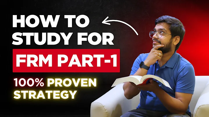 How to study for FRM Part 1 - Proven Strategy to Clear FRM in First Attempt!