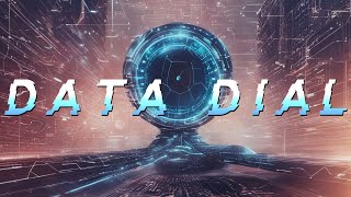 Data Dial | #cybermusic