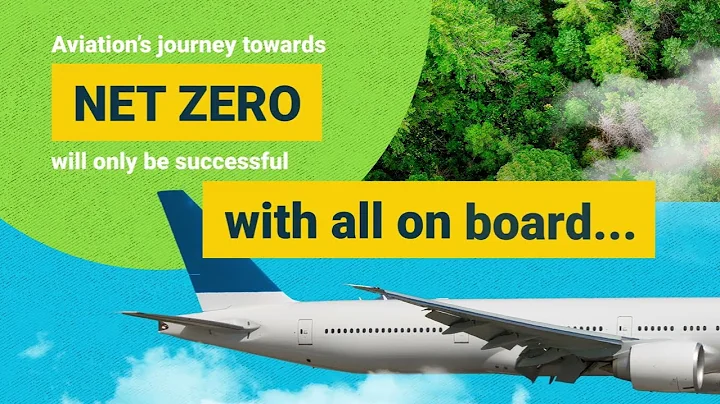 Achieving net zero by 2050: the long term global aspirational goal (LTAG) for international aviation - DayDayNews