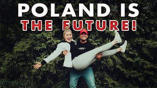 POLAND IS THE FUTURE - Why We Moved To Warsaw.