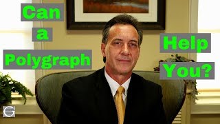 Can a Polygraph Examination Help Defend Your Criminal Charges?