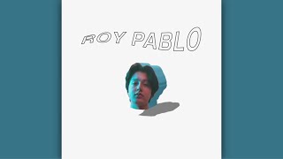 Boy Pablo - Roy Pablo