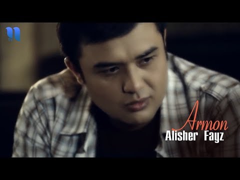 Alisher Fayz - Armon (Official Music Video)