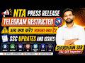 NTA Press Release| Telegram access restricted| Paper leak & fraud| NEET, SSC, Railway, UP Exams
