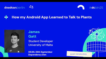 How my Android App Learned to Talk to Plants | droidcon Berlin 2025 (Alternate Camera)