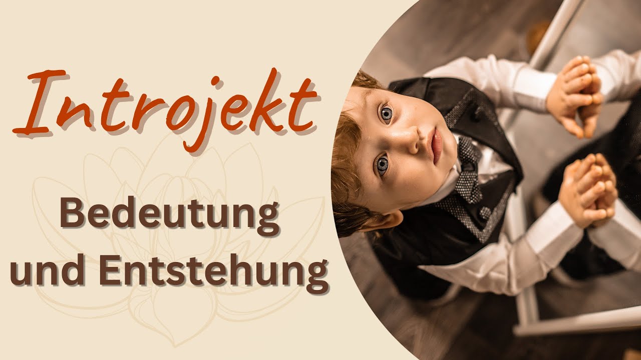 Was ist ein Introjekt und wie entsteht es?