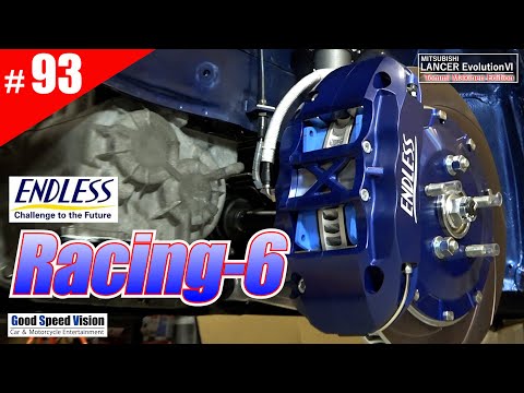 【ランエボ日誌 Act.93】完成！フロント足回り。 ENDLESSキャリパー「Racing6」エンドレス/システムインチアップキット＆オーリンズDFV車高調スプリング交換＜フロント足回り整備⑥＞