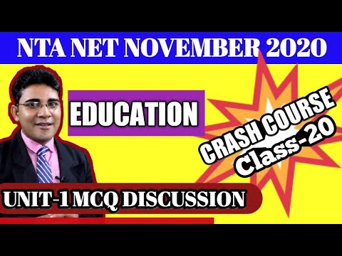 CRASH COURSE L20|| UNIT 1 MCQ || EDUCATION PAPER 2 || NTA NET OCTOBER 2020