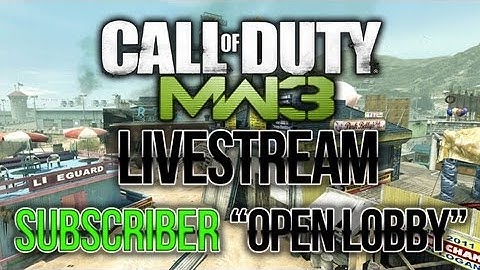 MW3: Subscriber Open Lobby Sept 29th 2012