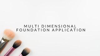 Multi Dimensional Foundation Application with MAC Full Coverage Foundation