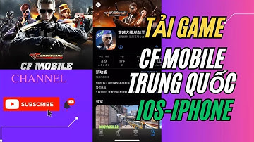 Cách Tải CF Mobile Trung Quốc iOS - iPhone Mới Nhất