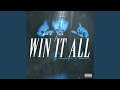 Win It All Win It All