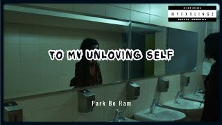 Park Bo Ram (박보람) - 'To My Unloving Self'  Lirik & Terjemahan Indonesia