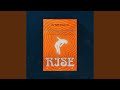RISE