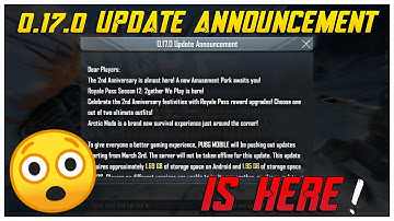 PUBG MOBILE 0.17.0 UPDATE ANNOUNCEMENT IS HERE !!