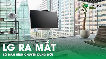 LG Giới Thiệu Bộ Màn Hình Chuyên Dụng Tích Hợp PC Windows | Báo Dân Việt